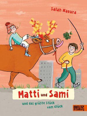 cover image of Matti und Sami und das größte Stück vom Glück